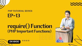 #13| require() Function | PHP Important Functions | PHP Tutorial in Hindi