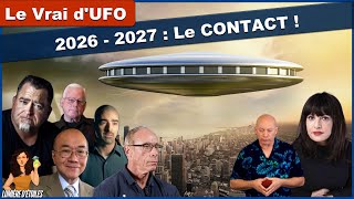 2026 - 2027 : Un Évènement de Contact Majeur ! 🛸 Prédictions