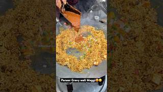 Paneer Gravy wali Maggi😍😋|| Indian Street Food