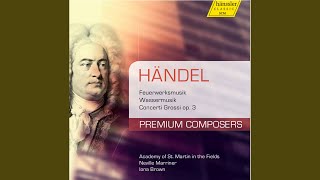 Concerto Grosso in B-Flat Major, Op. 3, No. 2, HWV 313: II. Largo