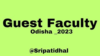 Guest Faculty _ Kendrapara (Auto) College || Guest Faculty