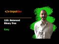 Balanced Binary Tree | LeetCode 110 - Python