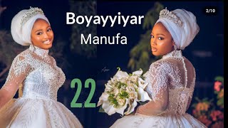 Boyayyiyar Manufa Episode 22