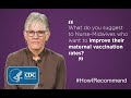 Nurse-Midwife Carol Hayes on Improving Practices’ Maternal Vaccination Rates