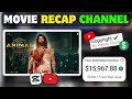 Create A Faceless Movie Recap Youtube Channel Without Any Copyright.