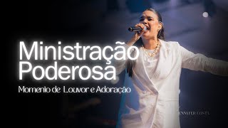 Jennyfer Costa - Ministração Poderosa - momento de louvor e adoração