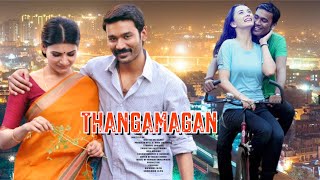 Thangamagan Malayalam Dubbed Movie Scene | Dhanush | Samantha | Amy Jackson | Super Hit Movie  HD