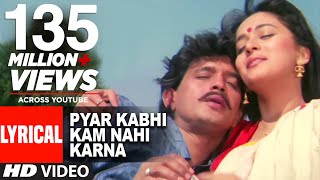 "Pyar Kabhi Kam Nahi Karna" Lyrical Video | Prem Pratigyaa |Bappi Lahiri,Asha Bhosle |Mithun,Madhuri