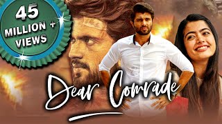 Dear Comrade (2020) New Released Full Hindi Dubbed Movie | Vijay Devarakonda, Rashmika, Shruti