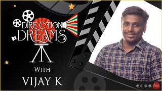 Direction Dreams - Ep 2 ft. K Vijay | Takkar | Brahmma.com | Cinema Express
