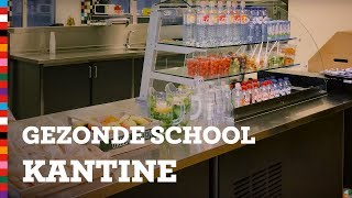 Hoe maak je de schoolkantine gezond?