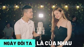 Ngày Đôi Ta Là Của Nhau - [ Acoustic Cover ] Jessie Chi ft Antonio Trần