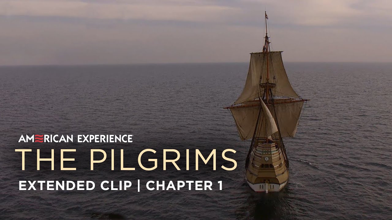 Chapter 1 The Pilgrims American Experience Pbs Youtube
