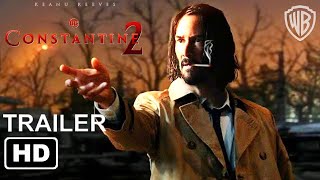 Constantine 2 | Official Trailer | Keanu Reeves (2024) Movie | DC Comics - Warner Bros