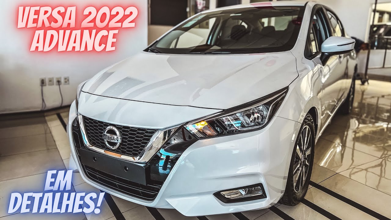 NOVO NISSAN VERSA 2022 ADVANCE - O MELHOR CUSTO BENEFICIO? - YouTube