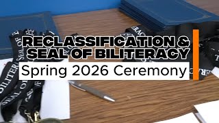 MPUSD Reclassification and Seal of Biliteracy Ceremony - Spring 2026