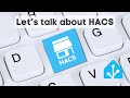 Are you seriously using HACS??!
