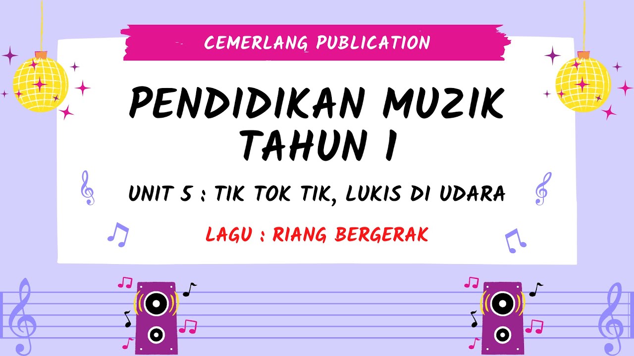 PENDIDIKAN MUZIK TAHUN 1 (UNIT 5 ) - RIANG BERGERAK - YouTube