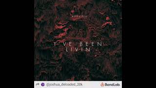 Joshua Delaoded 20K- IV'E BEEN LIVIN ON [Official Audio]