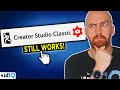 How ANYONE Can STILL ACCESS the CLASSIC YOUTUBE CREATOR STUDIO!