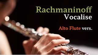 S. Rachmaninoff - Vocalise (Alto Flute vers.)