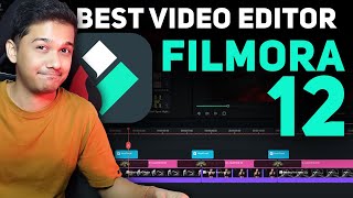 Best Video Editing Software for PC ? Wondershare Filmora 12