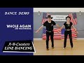 WHOLE AGAIN - Line Dance Demo & Walk Through