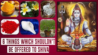 What shouldn't be used in Shiva Worship? ll Lord Shivas Devotee