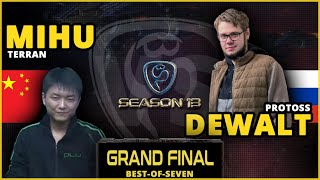 BSL13 GRAND FINALS - 🇨🇳 Mihu vs 🇷🇺 Dewalt // StarCraft 1 Remastered Pro Tournament