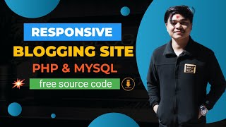 Complete Responsive Blooger Website Using HTML/CSS/JAVASCRIPT and PHP || Dynamic website|Admin Panel