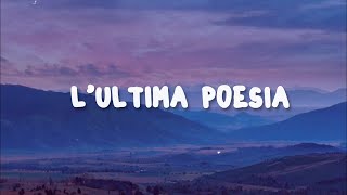 Geolier, Ultimo - L'ULTIMA POESIA (Lyrics Testo)