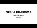 Nella Kharisma - Ninggal Tatu (lirik lagu) || Nella TATU || LIRIK TATU