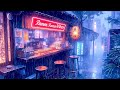 Ramen Shop Rainy Night 🌧️ Pluviophile Lofi 🌧️ Japanese Lofi Songs To Feel The Japanese Rainy Vibes