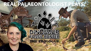 Real Palaeontologist Plays: Dino Fossil Hunter: Prologue - Part 1