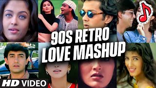 Bollywood love 90S Retro MASHUP | DJ Excuse |