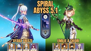 C1 Ayaka Freeze & C0 Emilie x C0 Chiori Hypercarry | Spiral Abyss Floor 12 | Genshin Impact v5.1