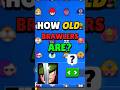 How Old Are Brawlers? #brawlstars #shorts