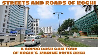 Streets and Roads of Kochi: A GoPro Dash Cam Tour of Kochi’s Smart City Mission | Marine Drive | 4K