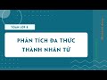 Phân tích đa thức thành nhân tử | Toán lớp 8 chương trình mới | OLM.VN