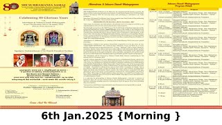 Celebrating 80 Glorious Years with Athirudram \u0026 Sahasra Chandi Mahayagnam 6th Jan.2025 {Morning }