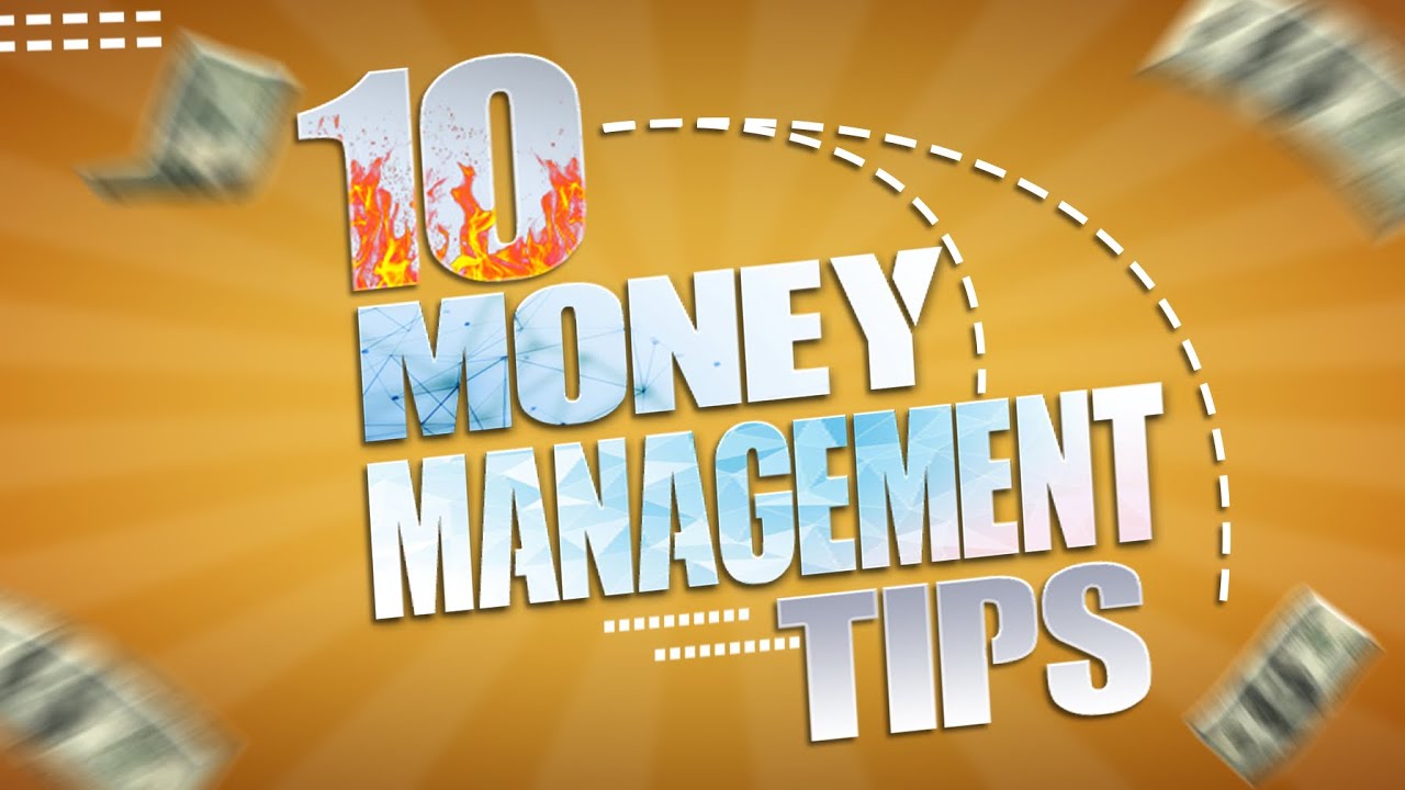 10 Money Management Tips Invest Skills