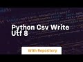 python csv write utf 8