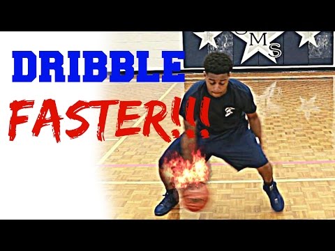 How To Dribble Faster How To Dribble Faster