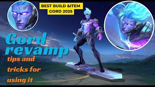 GORD REVAMP, REVAMP Your Gameplay with GORD in Mobile Legends! Tutorial gord mobile legends