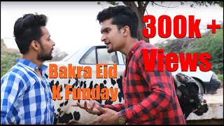 Bakra Eid K Funday | Funny | Freekers | BakraEid 2020