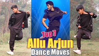 Allu Arjun Top 7 Amazing Dance Moves | Best Dance | ASquare Crew