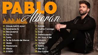 PABLO ALBORÁN His Best Songs - List of Alborán's Best Songs 2024