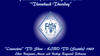 "Conviction" with Elder Benjamin Moore & Bishop Raymond Robinson - KIRO TV 1965