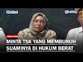 Istri Mantan Anggota DPRD Langkat, Minta Tersangka yang Membunuh Suaminya di Hukum Berat