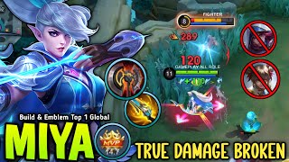 MIYA USERS YOU MUST TRY THIS NEW 1 HIT BUILD TRUE DAMAGE FOR SOLO RANKED 😱 - BUILD TOP 1 GLOBAL MIYA